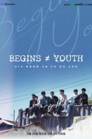 Begins Youth (2024)